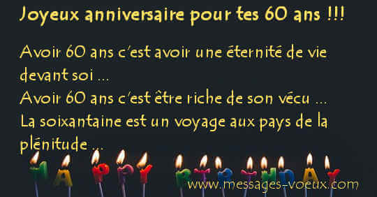 bon anniversaire 60 ans Idees De Message Texte Anniversaire 60 Ans Souhaiter La Soixantaine bon anniversaire 60 ans